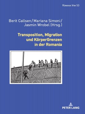 cover image of Transposition, Migration und KoerperGrenzen in der Romania